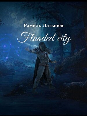 cover image of Flooded city